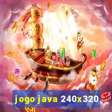 jogo java 240x320